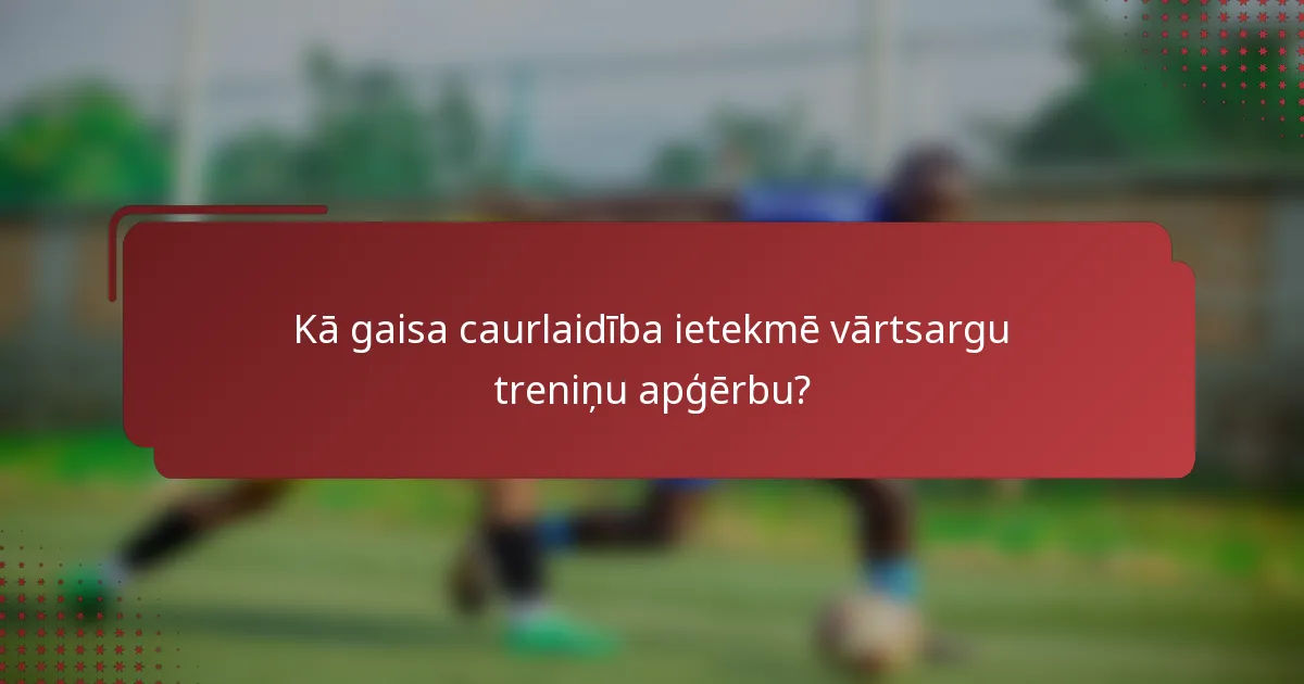 Kā gaisa caurlaidība ietekmē vārtsargu treniņu apģērbu?