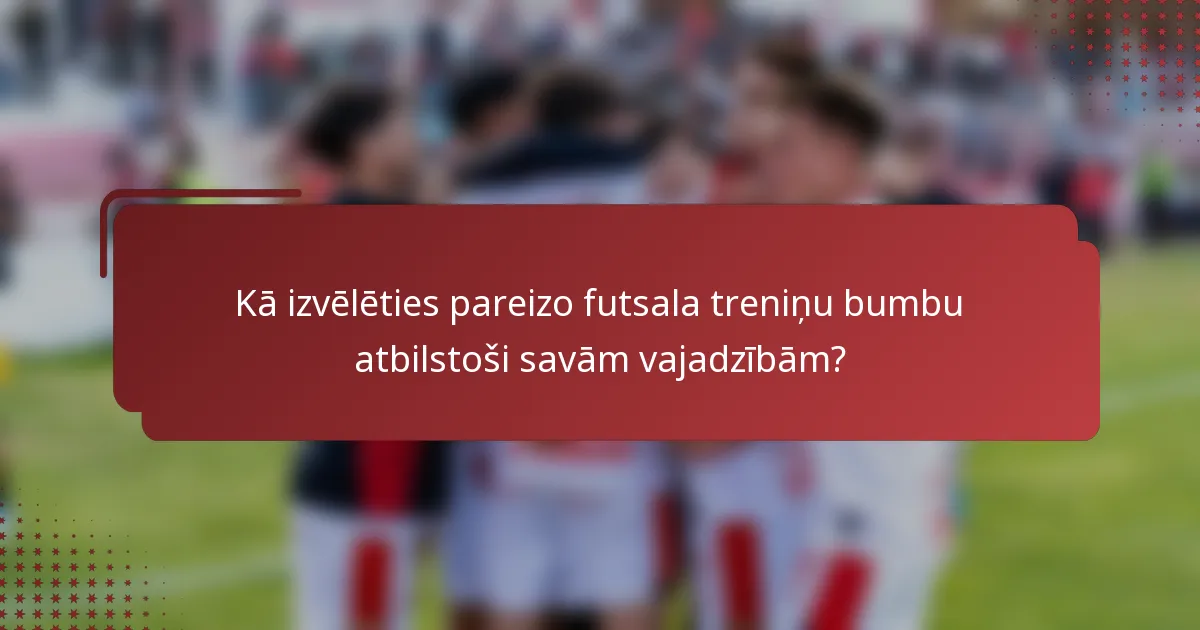 Kā izvēlēties pareizo futsala treniņu bumbu atbilstoši savām vajadzībām?
