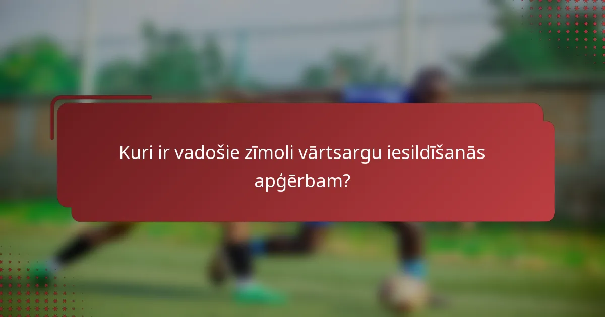 Kuri ir vadošie zīmoli vārtsargu iesildīšanās apģērbam?